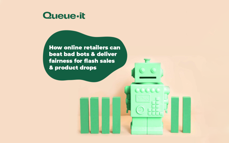 Retail bots guide: How online retailers can deliver fairer flash sales & product drops