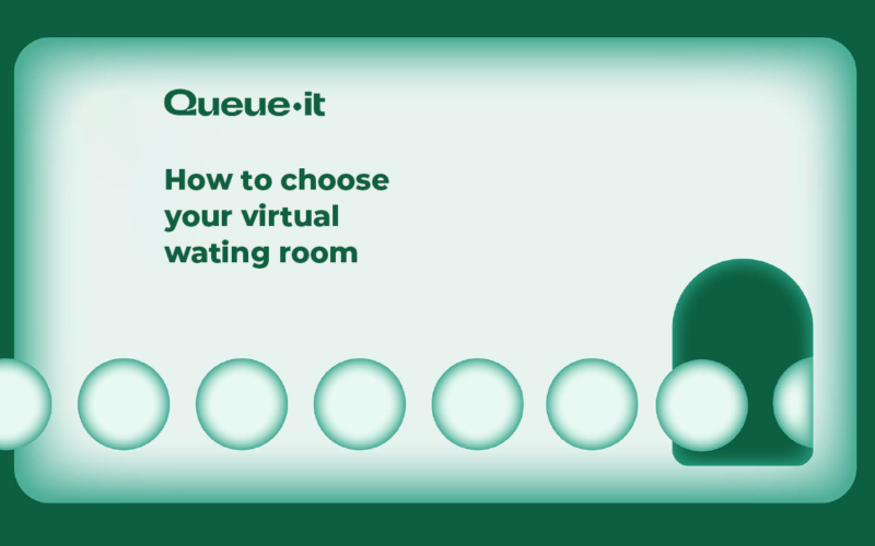 How to choose your virtual waiting room