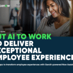Put AI to work to deliver exceptional employee experience