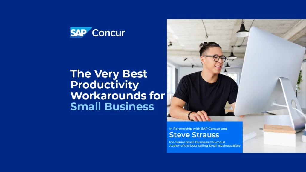 The Very Best Productivity Workarounds for Small Business