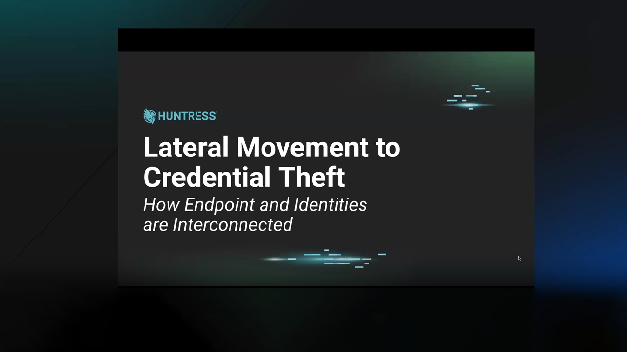 Lateral Movement to Credential Theft: How Endpoint and Identities are Interconnected