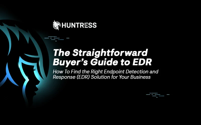 The Straightforward Buyer’s Guide to EDR